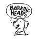 Продукция BARKING HEADS (Великобритания, Испания)